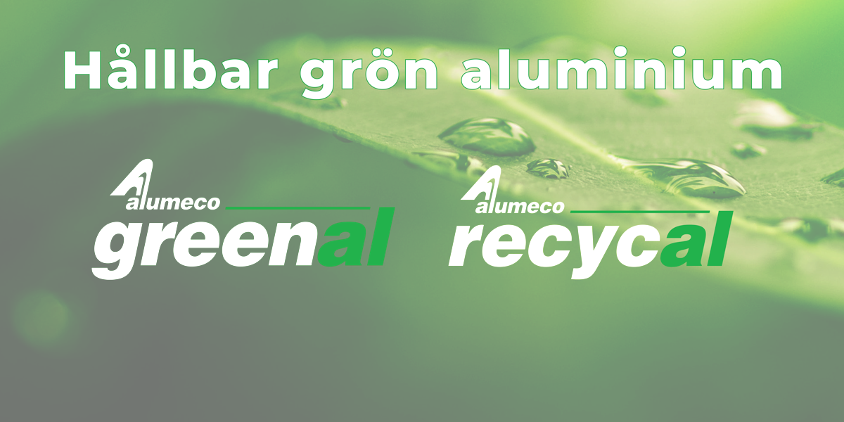 Alumeco lanserar GreenAl och RecycAl